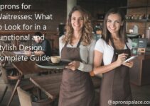 Aprons for Waitresses: What to Look for in a Functional and Stylish Design Complete Guide